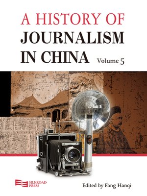 cover image of A History of Journalism in China, Volume 5